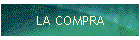 LA COMPRA