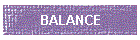 BALANCE