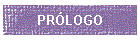PRÓLOGO